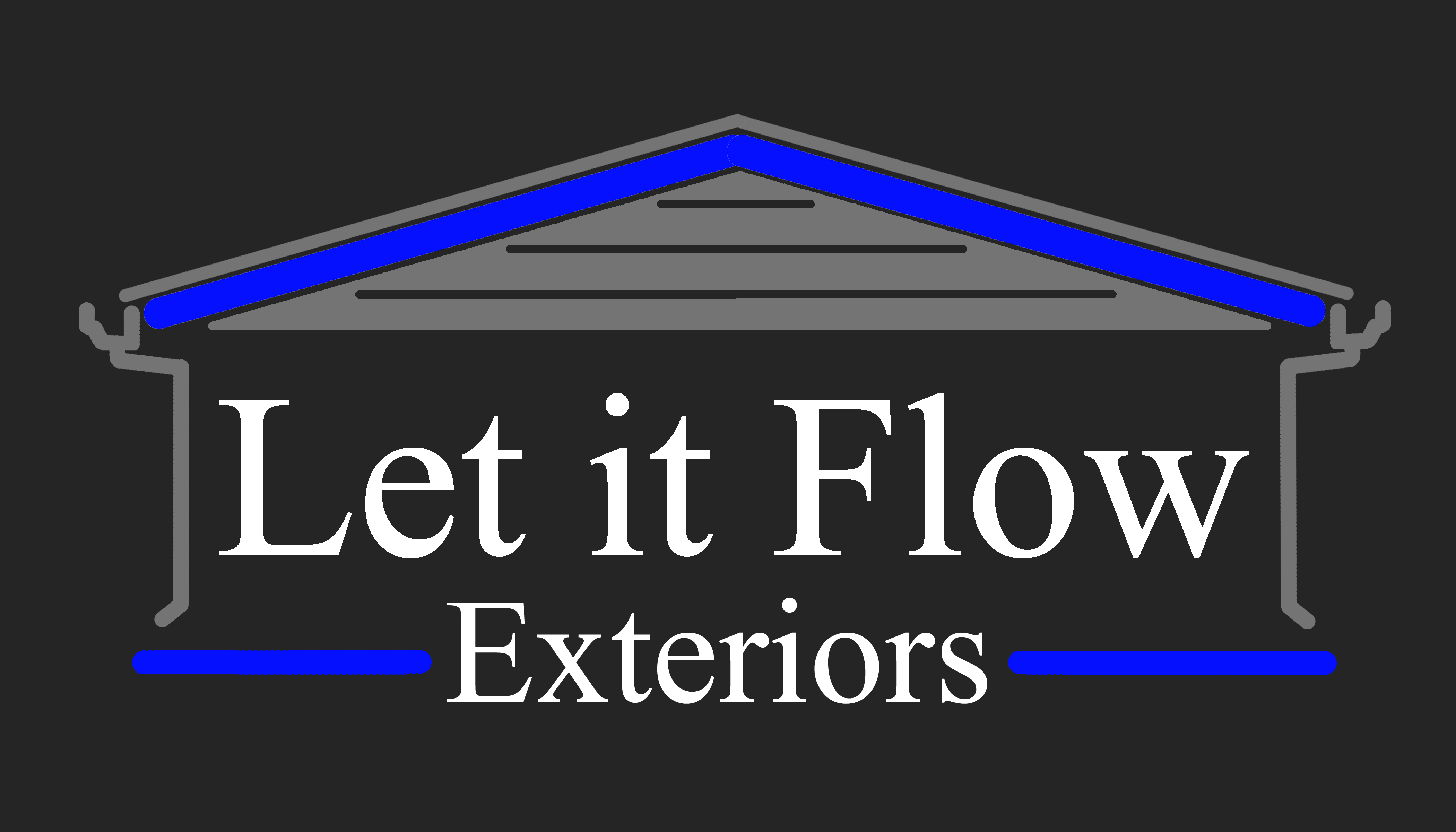 Let It Flow Exteriors